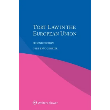 Tort Law in the European Union