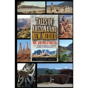 Tales of Arizona & New Mexico