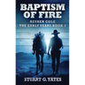 Baptism Of Fire