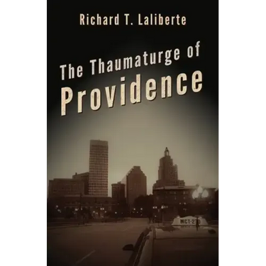 The Thaumaturge of Providence