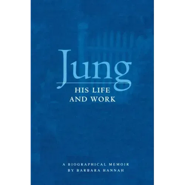 Jung: His Life and Work, a Biographical Memoir