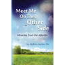 Meet Me On the Other Side: A Journey Home