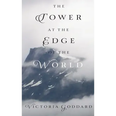 The Tower at the Edge of the World