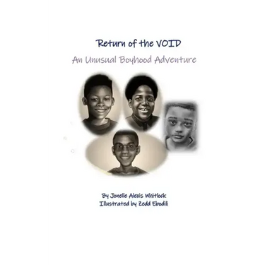 Return of The Void: An Unusual Boyhood Adventure