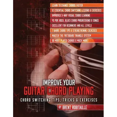 Improve Your Guitar Chord Playing: Chord Switching Tips, Tricks & Exercises
