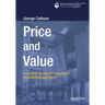 Price and Value: A Guide to Equity Market Valuation Metrics