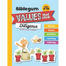 Fun Bible Lessons on Diligence: Values that Stick