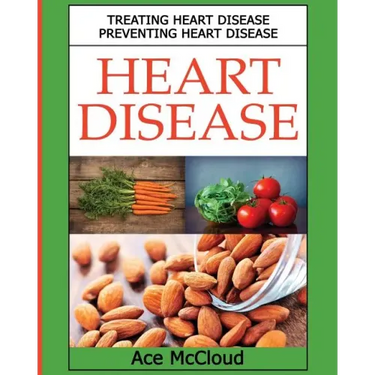 Heart Disease: Treating Heart Disease: Preventing Heart Disease