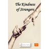 The Kindness of Strangers
