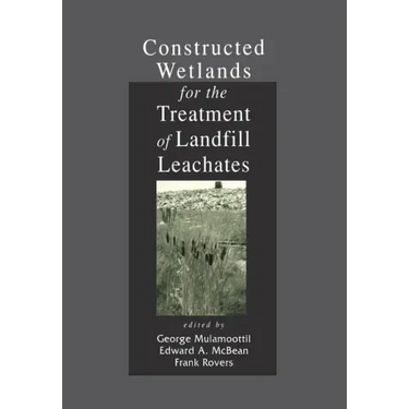Constructed Wetlands for the Treatment of Landfill Leachates