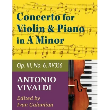 Vivaldi Antonio Concerto in a minor Op 3 No. 6 RV 356. For Violin and Piano. International Music