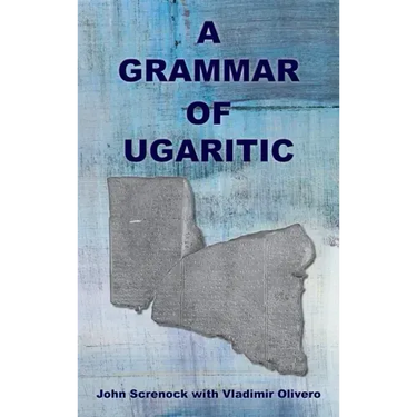A Grammar of Ugaritic