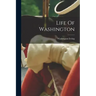 Life Of Washington