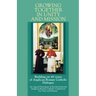 Growing Together in Unity and Mission: Building on 40 Years of Anglican-Roman Catholic Dialogue: An Agreed Statement of the International Anglican-ROM