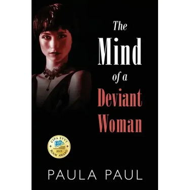 The Mind of a Deviant Woman