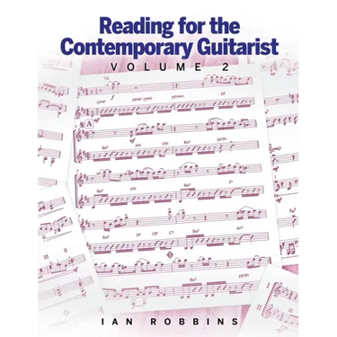 Reading for the Contemporary Guitarist Volume 2