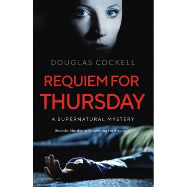 Requiem For Thursday: A Supernatural Mystery