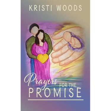 Prayers for the Promise