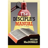 The Disciple's Manual