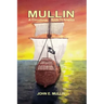 Mullin: A Circuitous Route to America