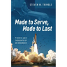Made to Serve, Made to Last: Poems and Thoughts of an Engineer