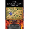 The Journeyman Papers: Uncommonly Grimm Lessons