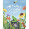 What Does a Caterpillar Do?