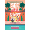 See You at the Sunset