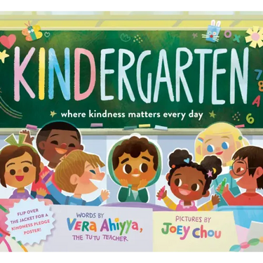 Kindergarten: Where Kindness Matters Every Day