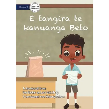 Beto Wants the Prize - E tangira te kanuanga Beto (Te Kiribati)