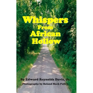 Whispers From African Hollow