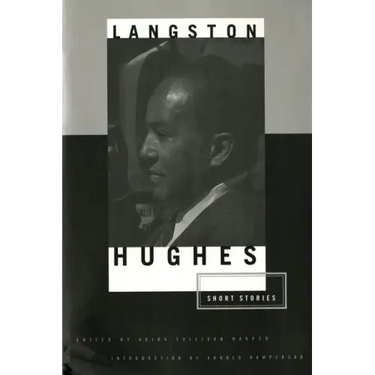 The Short Stories of Langston Hughes