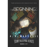 The Beginning (Story Keeping Series, Books 1-4)