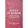 Voices of Reason: Quotations of Uplifting & Motivational Philosophy from throughout History