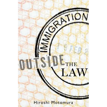 Immigration Outside the Law