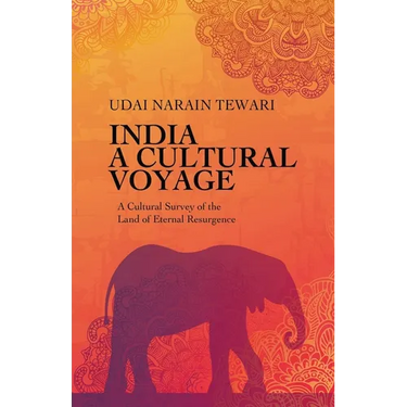 India A Cultural Voyage