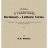 Mottola's Cyclopedic Dictionary of Lutherie Terms: Terminology of the Construction of Stringed Musical Instruments, with Many Illustrations