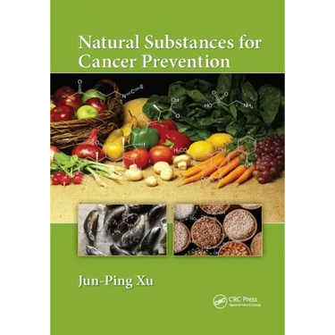 Natural Substances for Cancer Prevention