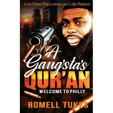 A Gangsta's Qur'an: Welcome to Philly