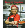 Taste of Freedom: Recipes for Resilience