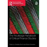 The Routledge Handbook of Critical Finance Studies