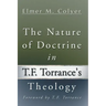 The Nature of Doctrine in T.F. Torrance's Theology