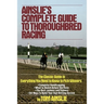 Ainslie's Complete Guide to Thoroughbred Racing