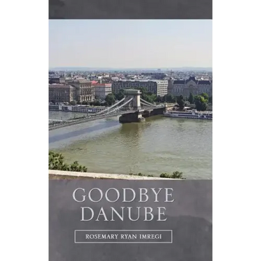 Goodbye Danube