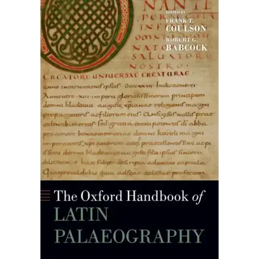 The Oxford Handbook of Latin Palaeography
