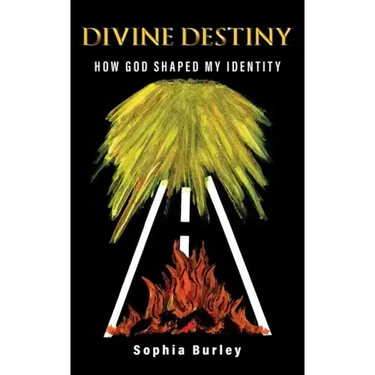 Divine Destiny: How God Shaped My Identity