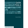 Dark Pools: Off-Exchange Liquidity in an Era of High Frequency, Program, and Algorithmic Trading