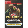 Metroid Prime Remastered Latest Guide 2023: Best Tips and Tricks