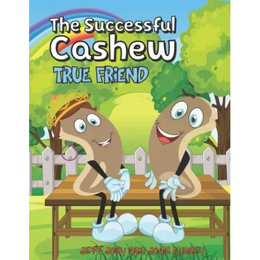 The Successful Cashew - True Friend