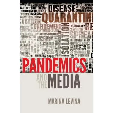 Pandemics and the Media